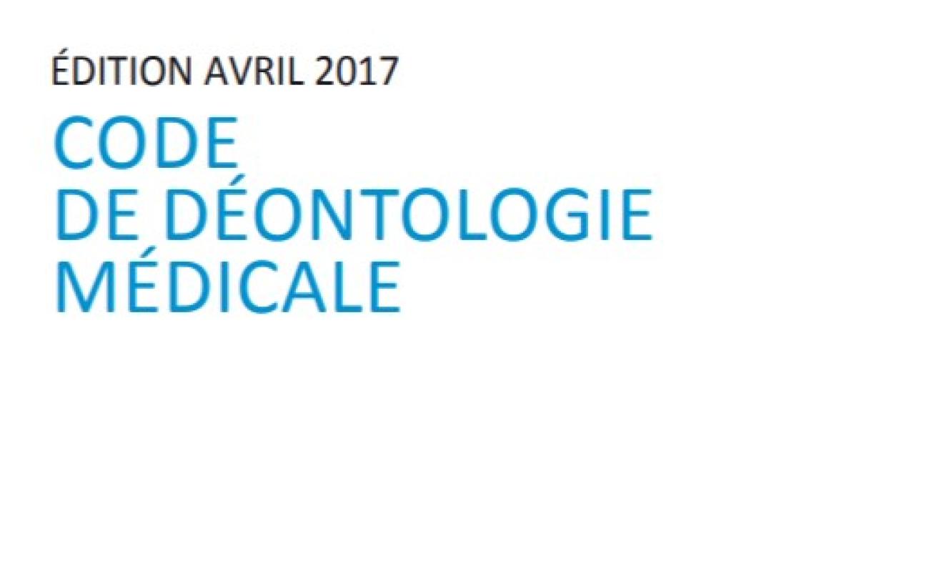 Code de déontologie médicale, édition 2017
